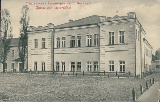 Настаўніцкая семінарыя ў Нясвіжы Настаўніцкая семінарыя ў Нясвіжы